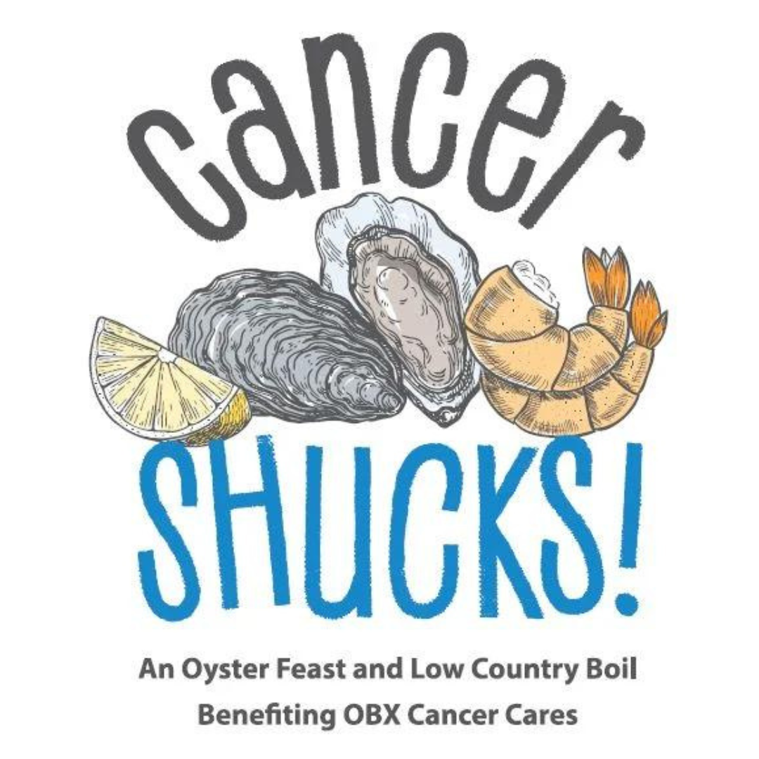 2nd Annual Cancer Shucks Presented By Outer Banks Health Development ...